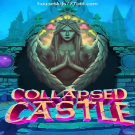 Exploring the Enchanting World of CollapsedCastle on HouseSlots777