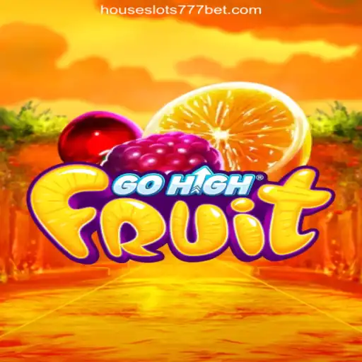 Dive into the Exciting World of GoHighFruit on HouseSlots777 Platform